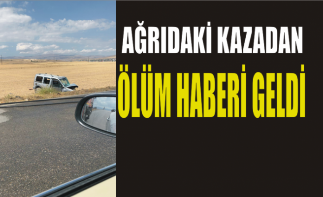 Ağrı da Ölümlü Kaza