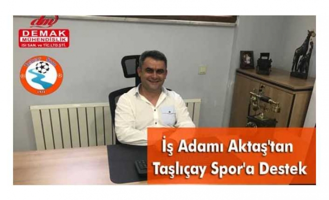 İş Adamı Aktaş'tan Vefa Örneği