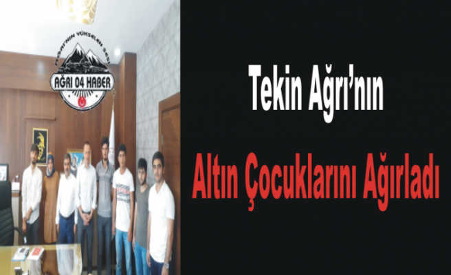 Tekin Ağrı'nın Altın Çocuklarını Ağırladı