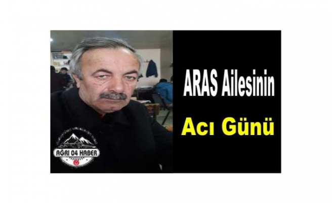 Aras Ailesinin Acı Günü