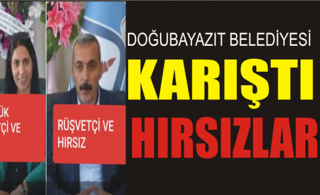 Doğubayazıt Belediyesine Ağır Suçlama