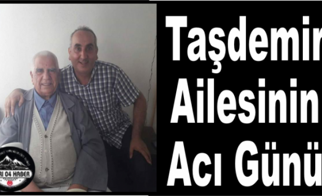 Taşdemir Ailesinin Acı Günü