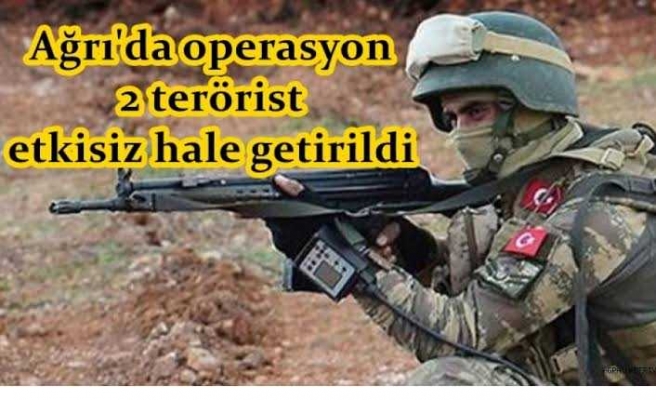 Ağrı da Terör Operasyonu