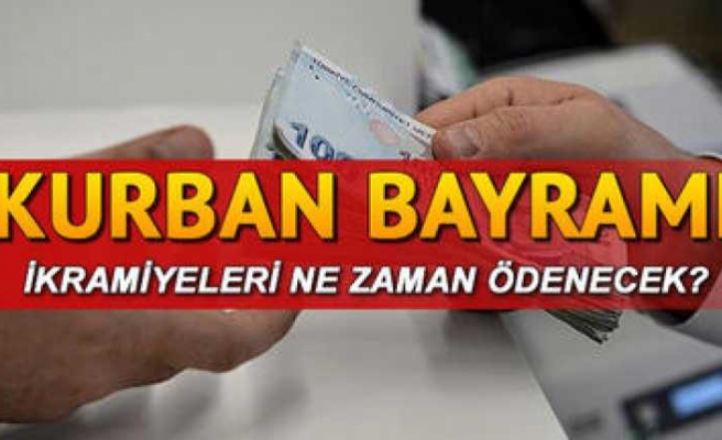 Kurban Bayramı Emekli İkramiyesi Ne Zaman Ödenecek