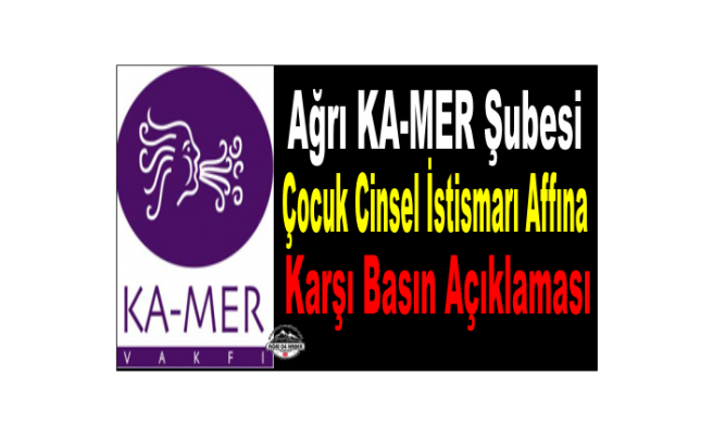 Ağrı Kam-er Çocuk İstismarına Karşı Basın Açıklaması