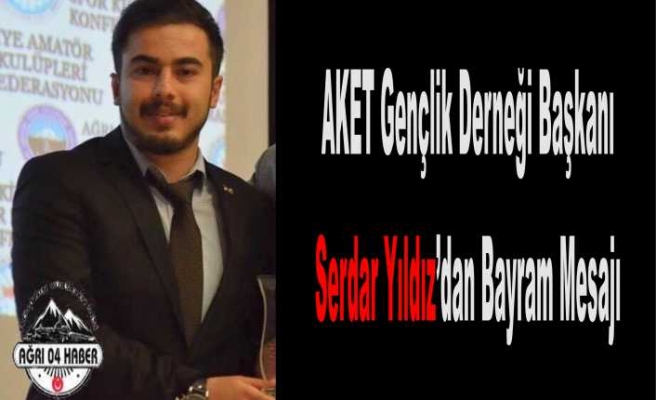 AKET Gençlik Derneğinden  Bayram Mesajı