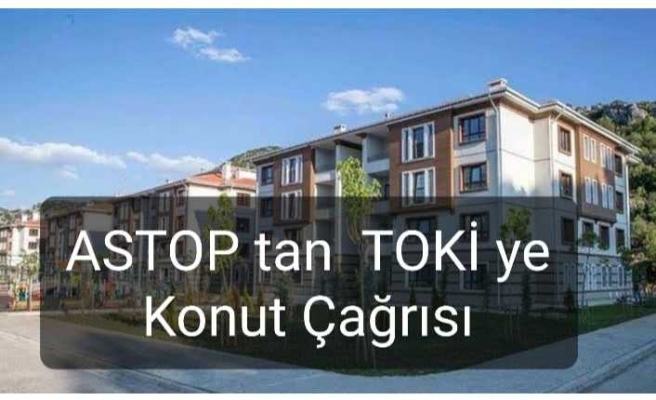 ASTOP  Ağrı da Konut Sorununu Gündemleştirdi