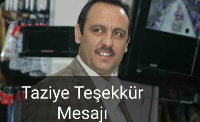 Medetoğlu Ailesinden Taziye Teşekkür Mesajı