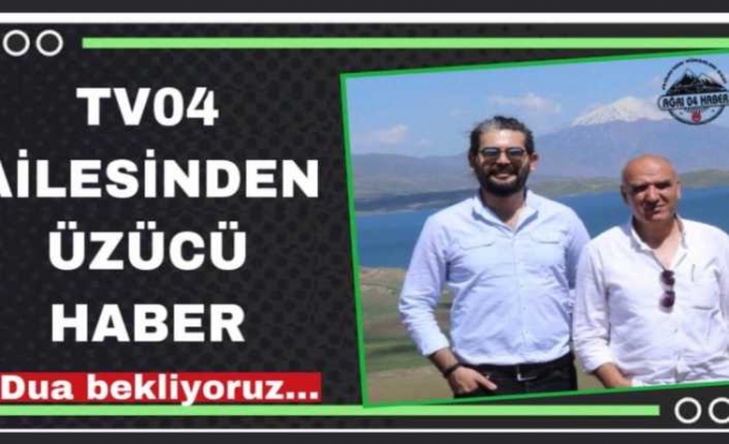 Tv04 Ailesinden Üzücü Haber