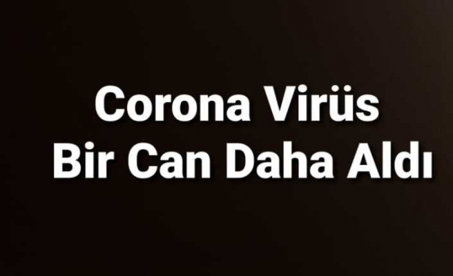 Ağrı'da Corona Ölümlerine Bir Yenisi daha Eklendi