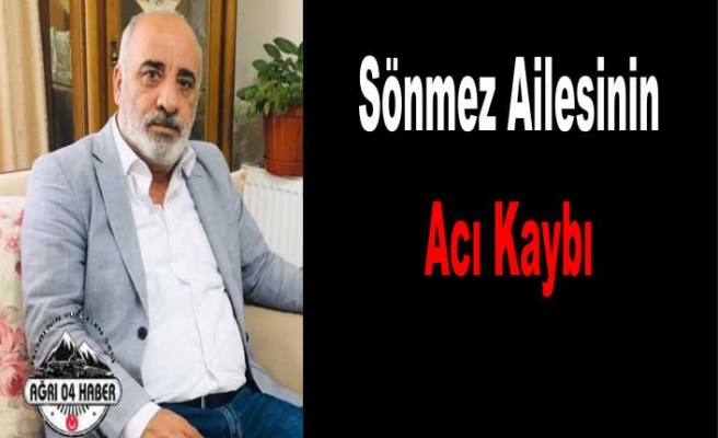 Sönmez Ailesinin Acı Kaybı