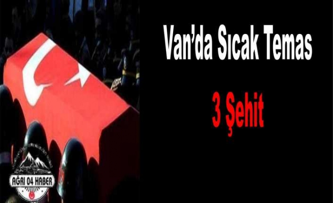 Van'da Çatışma 1i Yüzbaşı 3 Şehit