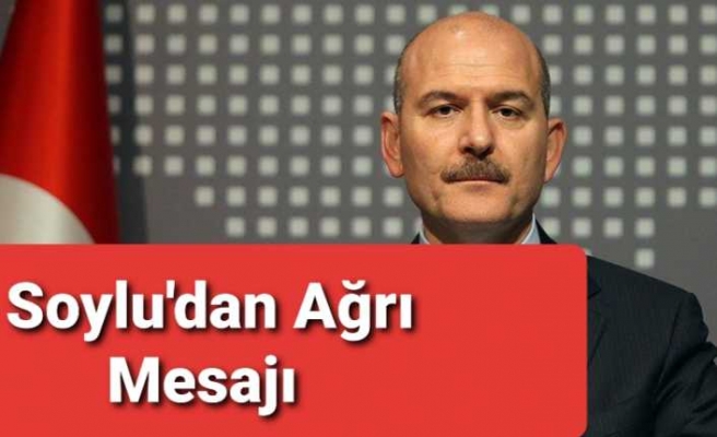 Bakan Soylu Ağrı Mesajını Hakkari'den Verdi