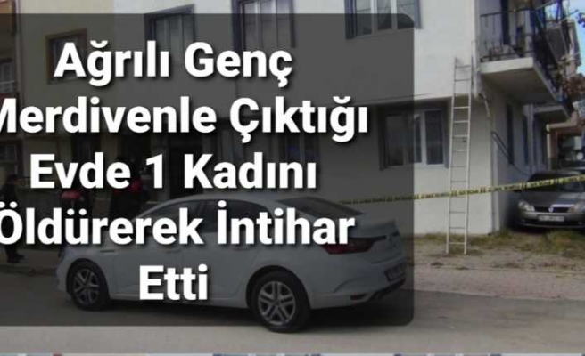 Ağrılı Gencin Sır Cinayeti 2 Ölü