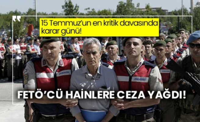 Akıncı Üssü Davasında Hainlere Ceza Yağdı