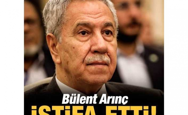 Bülent Arınç İstifa Etti