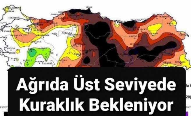 Ağrı "Kuraklık Haritasında" SOS Veriyor