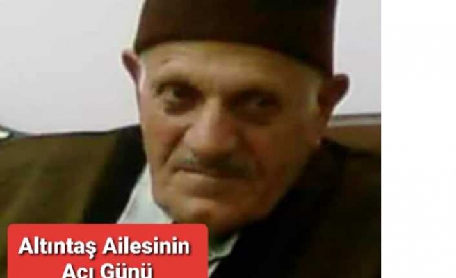 Altıntaş Ailesinin Acı Kaybı