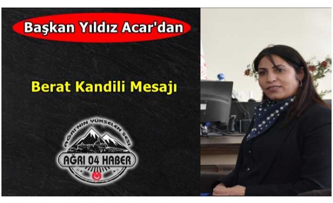 Başkan Acar'dan Kandil Mesajı