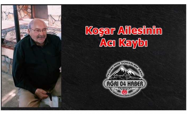 Koşar Ailesinin Acı Kaybı