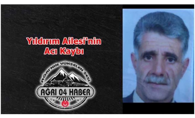 Yıldırım Ailesinin Acı Kaybı