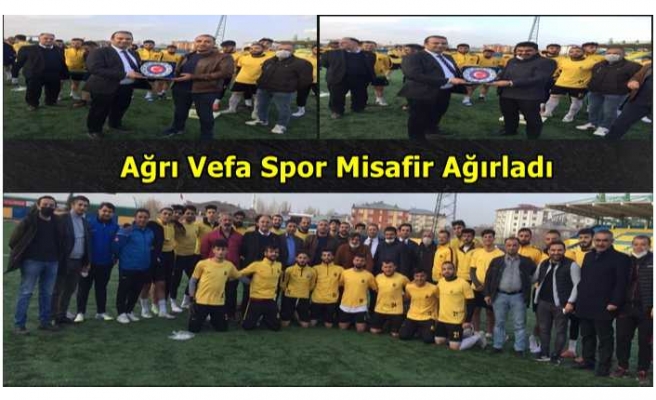 Ağrı Vefa Spor ASKF'yi Misafir Etti