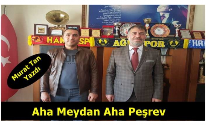 Aha Meydan Aha Peşrev