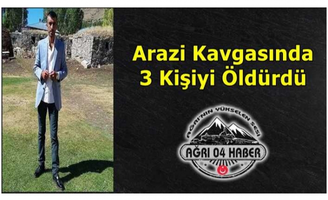 Arazi Kavgası 3 Ölü