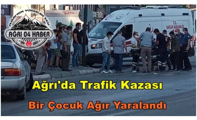 Ağrı'da Trafik Kazası Bir Yaralı