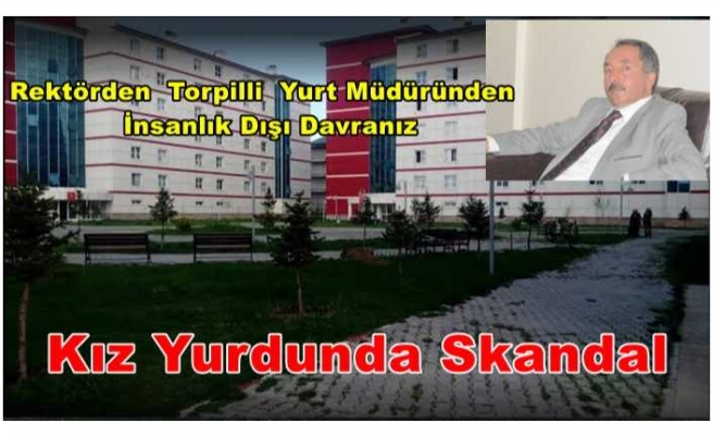 Ağrı KYK Kız Yurdunda Skandal !!