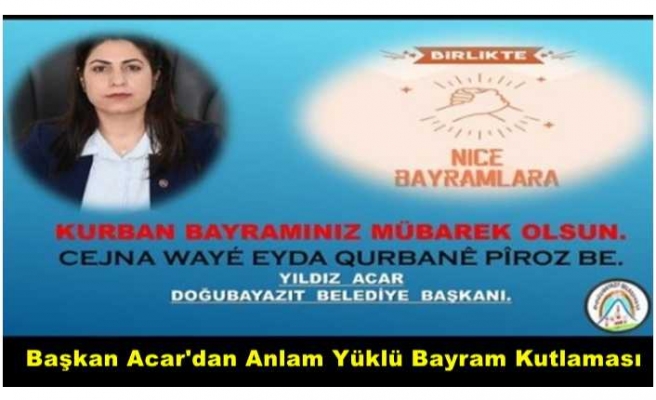 Başkan Acar'dan Anlamlı Bayram Mesajı