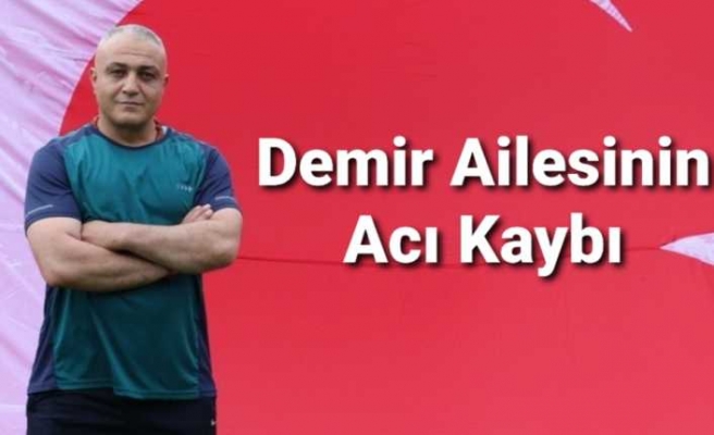 Corona Kaynaklı Ölüm Demir Ailesinin Canını Yaktı