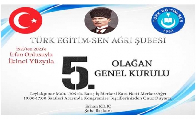 Ağrı Türk Eğitim-Sen 5. Olağan Kongresi