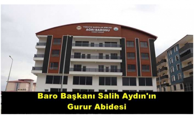 Ağrı Barosu Muhteşem Bir Tesise Kavuştu