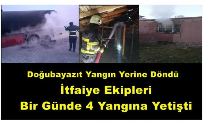 Doğubayazıt Yangın Yerine Döndü