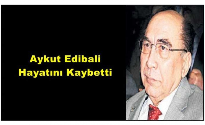 Aykut Edibali Hayatını Kaybetti