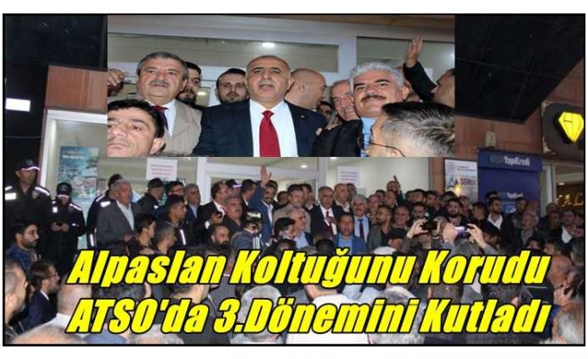 ATSO Seçimlerinin Kazananı Alpaslan Oldu