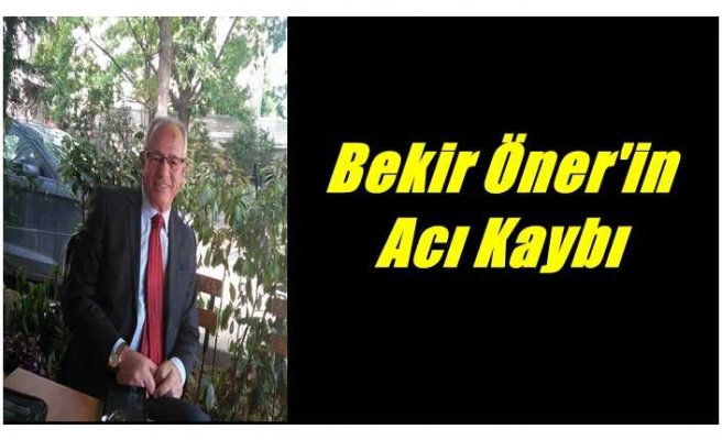 Öner Ailesinin Acı Kaybı