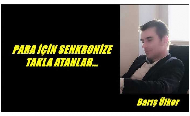 PARA İÇİN SENKRONİZE TAKLA ATANLAR...