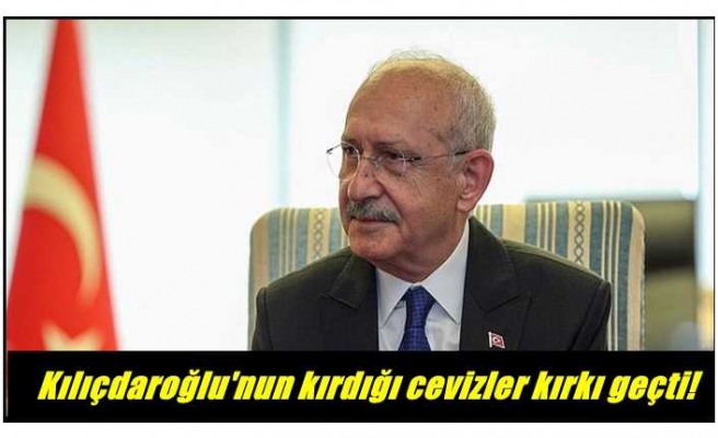 Kılıçdaroğlu'nun kırdığı cevizler kırkı geçti!