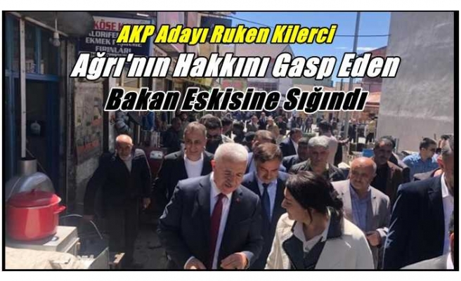 AKP Adayları Ağrı'nın Hakkını Gasp Eden Eski Bakan Ahmet Arslan'a Sığındı