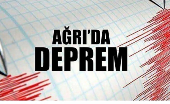 Ağrı'da  Deprem