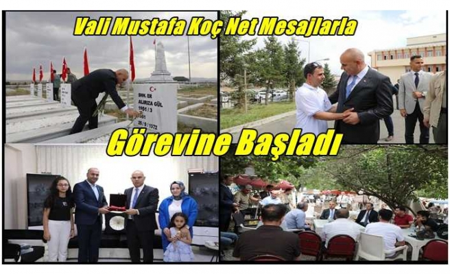 Ağrı Valisi Mustafa Koç Çok Net Mesajlarla Görevine Başladı