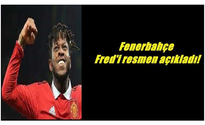 Fenerbahçe'den Yılın Transferi'' Fred'i KAP'a Bildirdi''