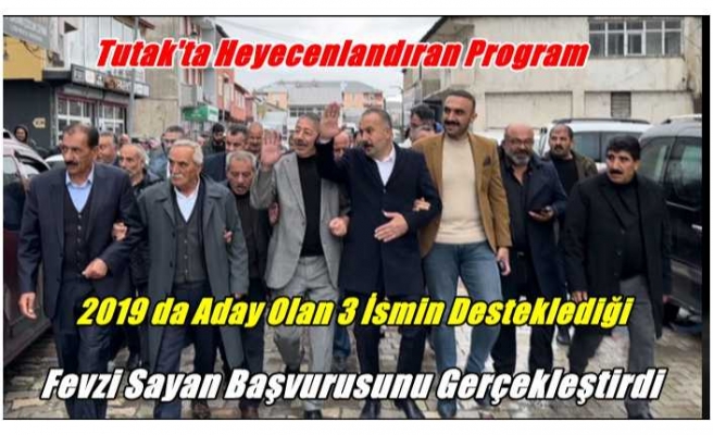 2019 da Aday Olan 3 İsmin Desteklediği Belediye Başkan Adayı Fevzi Sayan Başvurusunu Gerçekleştirdi