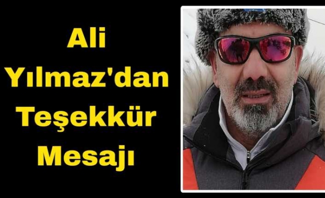 Ali Yılmaz’dan taziye teşekkür mesajı