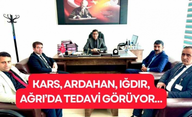 Kars, Ardahan ve Iğdır Artık Ağrıda Tedavi Görüyor