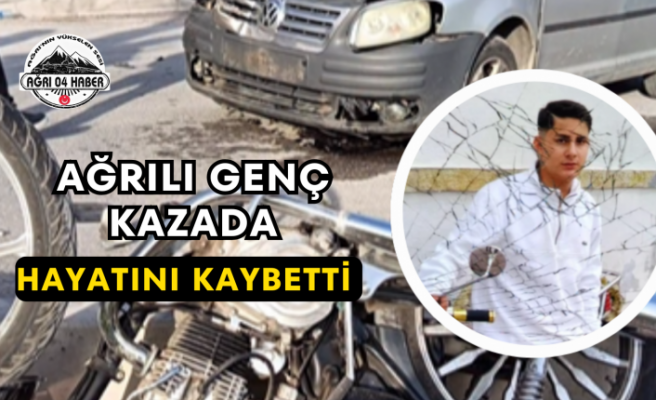 Ağrılı Genç Kazada Hayatını Kaybetti