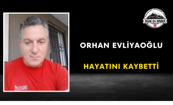 Orhan Evliyaoğlu Hayatını Kaybetti