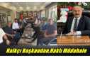 Halkçı başkandan haklı müdahale